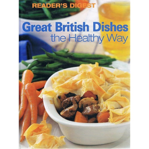Great British Dishes The Healthy Way