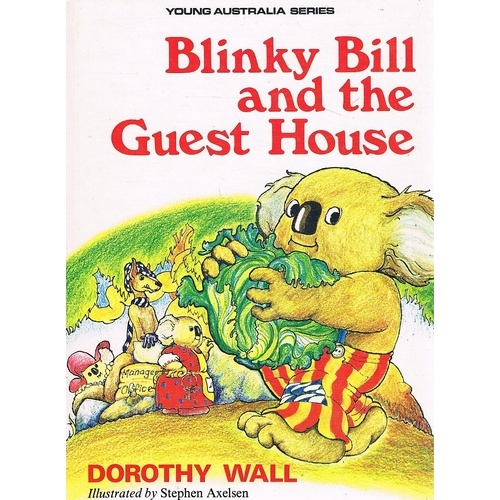 Blinky Bill And The Guest House