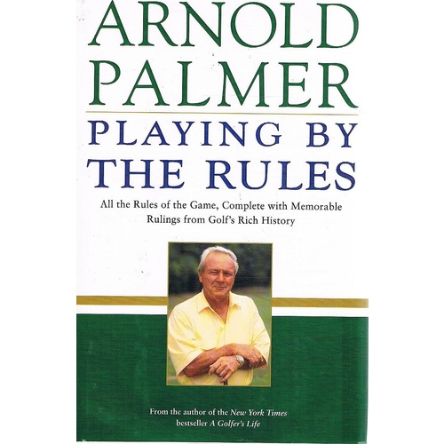 Playing By The Rules