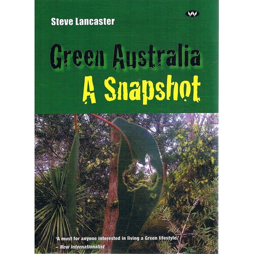 Green Australia. A Snapshot