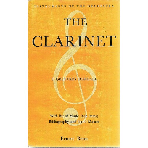 The Clarinet. Some Notes Upon Its History And Construction
