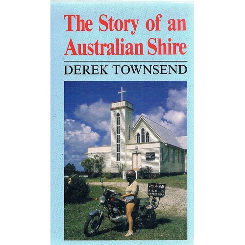Redlands. The Story Of An Australian Shire