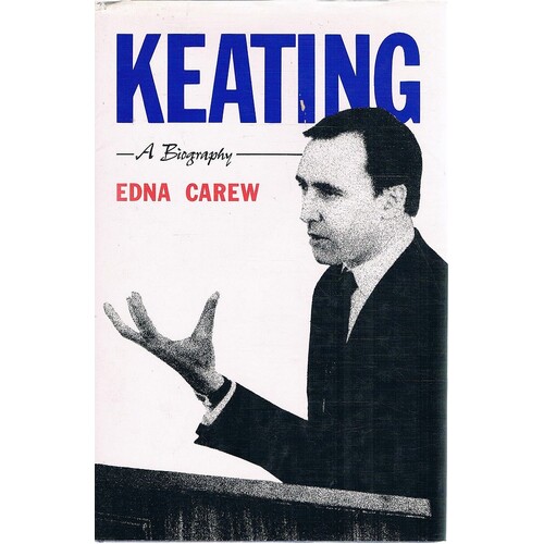 Keating. A Biography
