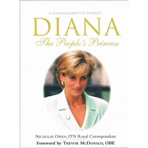 Diana. A Commemorative Tribute, The People's Princess