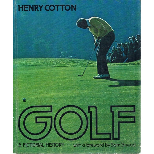Golf. A Pictorial History.