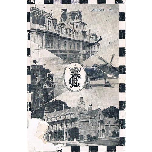 The Royal Naval Engineering College Magazine. January 1947