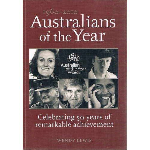 Australians Of The Year. 1960-2010