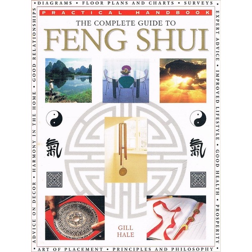 The Complete Guide To Feng Shui