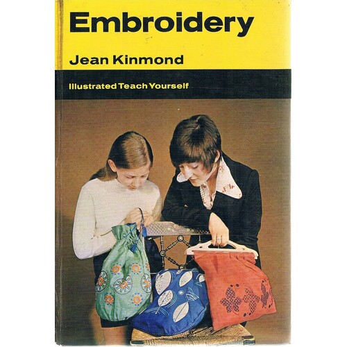 Embroidery. Illustrated Teach Yourself