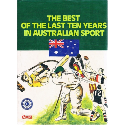 The Best Of The Last Ten Years In Australian Sport