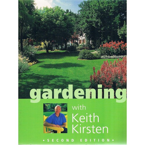 Gardening With Keith Kirsten