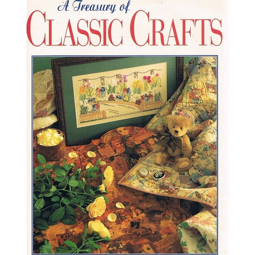 A Treasury Of Classic Crafts