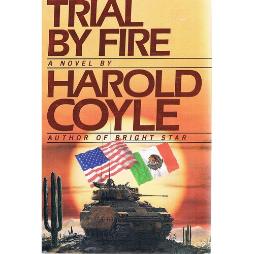 Trial By Fire