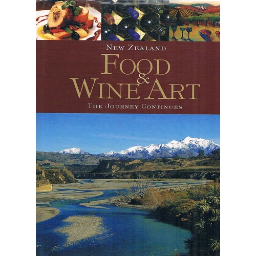 New Zealand Food And Wine Art. The Journey Continues