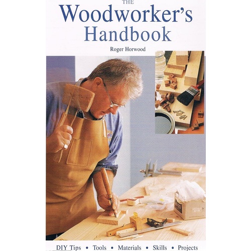 The Woodworker's Handbook