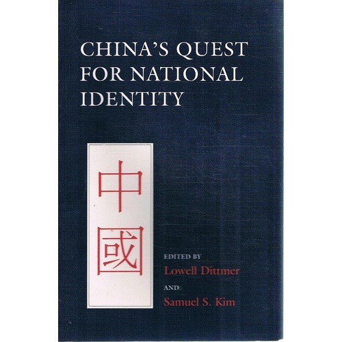 China's Quest For National Identity