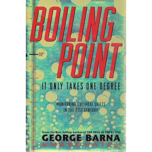 Boiling Point. It Only Takes One Degree