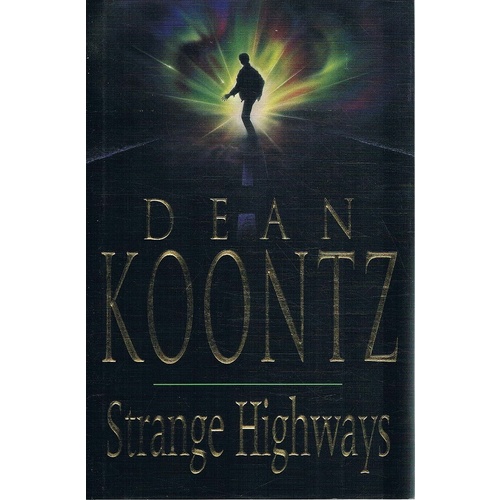 Strange Highways