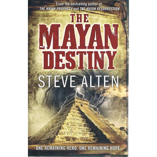 The Mayan Destiny
