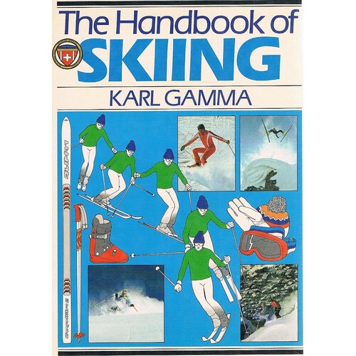 The Handbook Of Skiing.