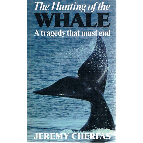 The Hunting Of The Whale. A Tragedy That Must End.