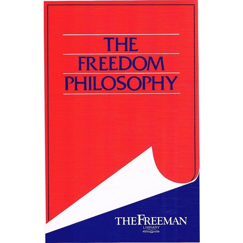 The Freedom Philosophy