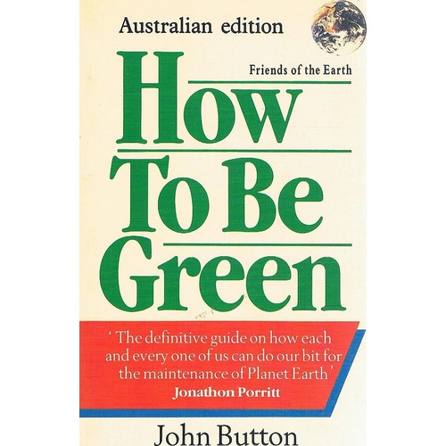 How To Be Green