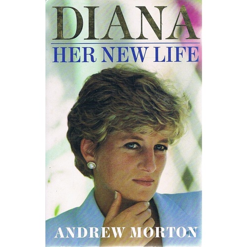 Diana. Her New Life