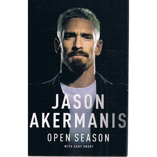 Jason Akermanis. Open Season