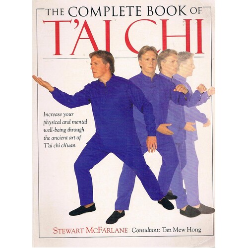 The Complete Book Of T'ai Chi