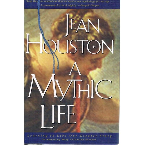 A Mythic Life