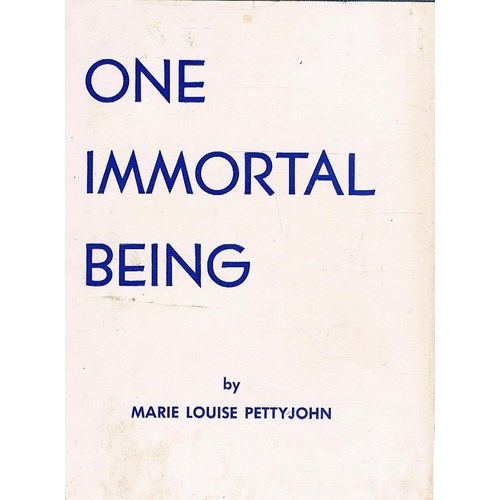 One Immortal Being
