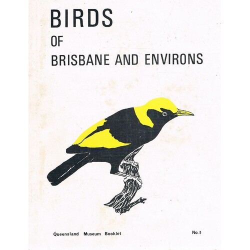 Birds Of Brisbane And Environs