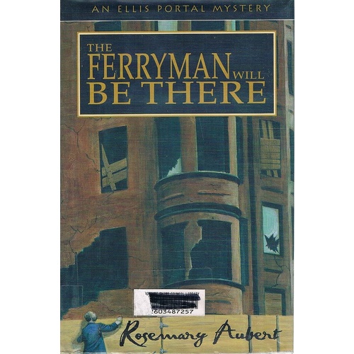 The Ferryman Will Be There