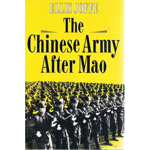The Chinese Army After Mao