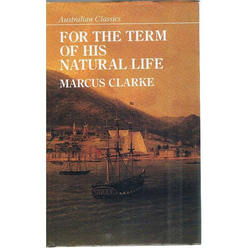For The Term Of His Natural Life
