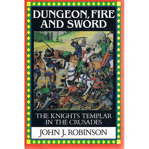 Dungeon, Fire And Sword Robinson John J Marlowes Books