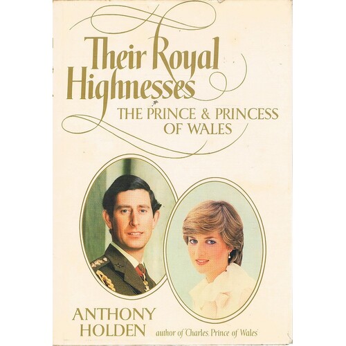 Their Royal Highnesses. The Prince And Princess Of Wales