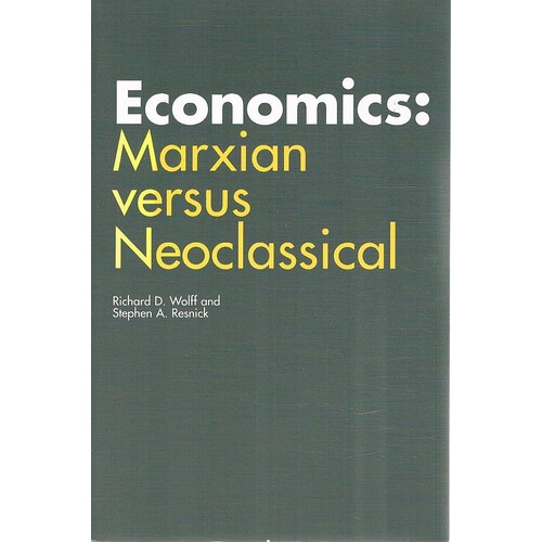 Economics. Marxian Versus Neoclassical