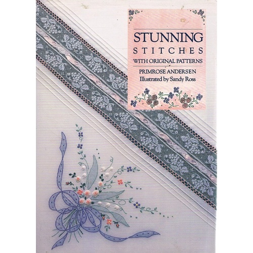 Stunning Stitches With Original Patterns