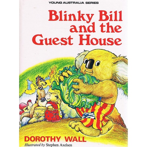 Blinky Bill And The Guest House