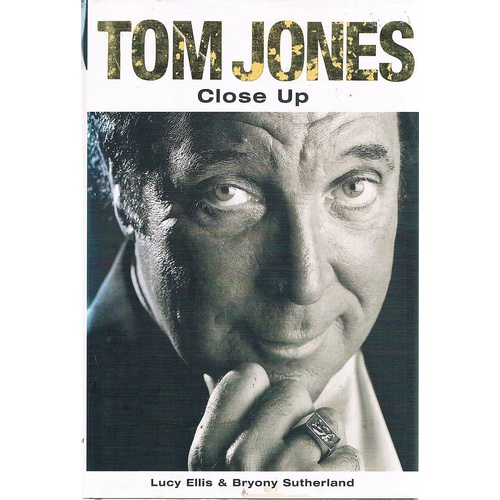 Tom Jones. Close Up