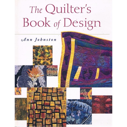The Quilter's Book Of Design