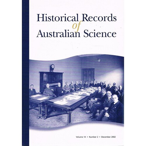 Historical Records Of Australian Science. Volume 14.Number 2