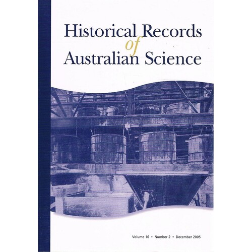 Historical Records Of Australian Science. Volume 16. Number 2