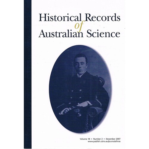 Historical Records Of Australian Science. Volume 18. Number 2
