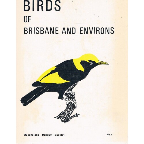 Birds Of Brisbane And Environs