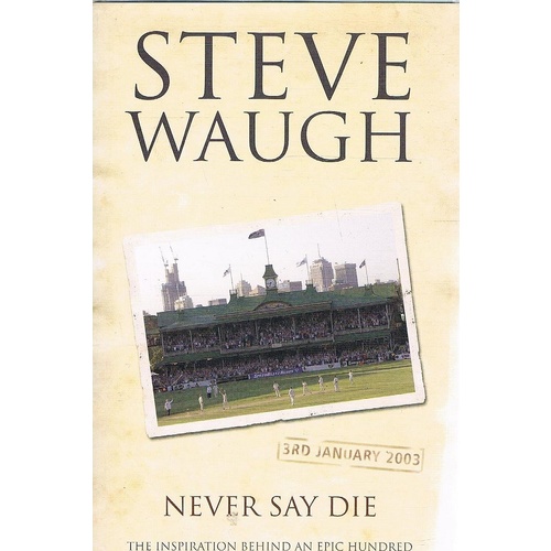 Never Say Die