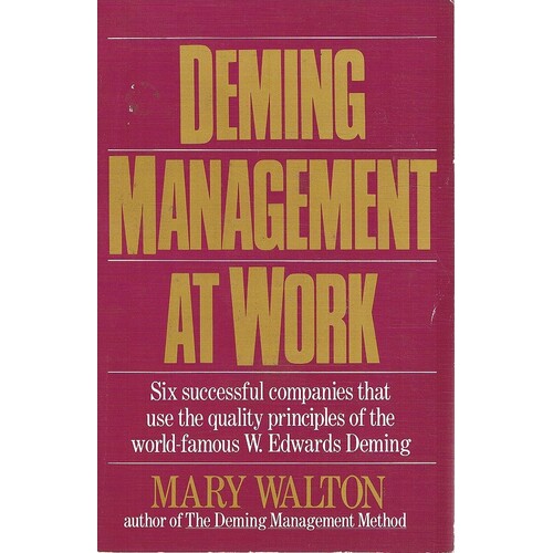 Deming Management At Work