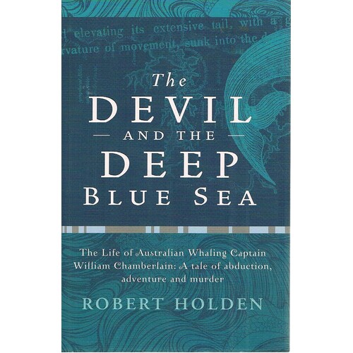 The Devil And The Deep Blue Sea